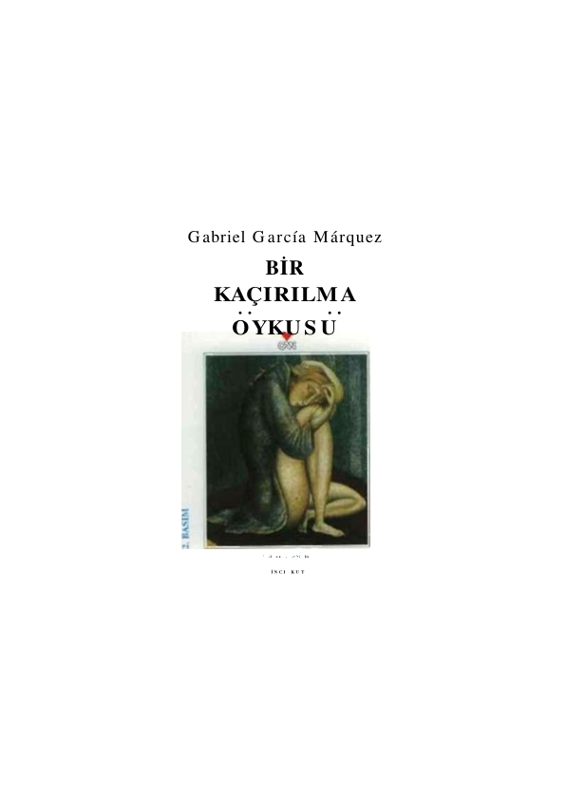 Gabriel Garcia Márquez Bir Kaçırılma Öyküsü