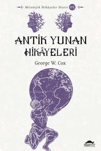 George Cox Antik Yunan Hikayeleri