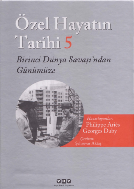 Georges Duby Özel Hayatın Tarihi Cilt V YKY