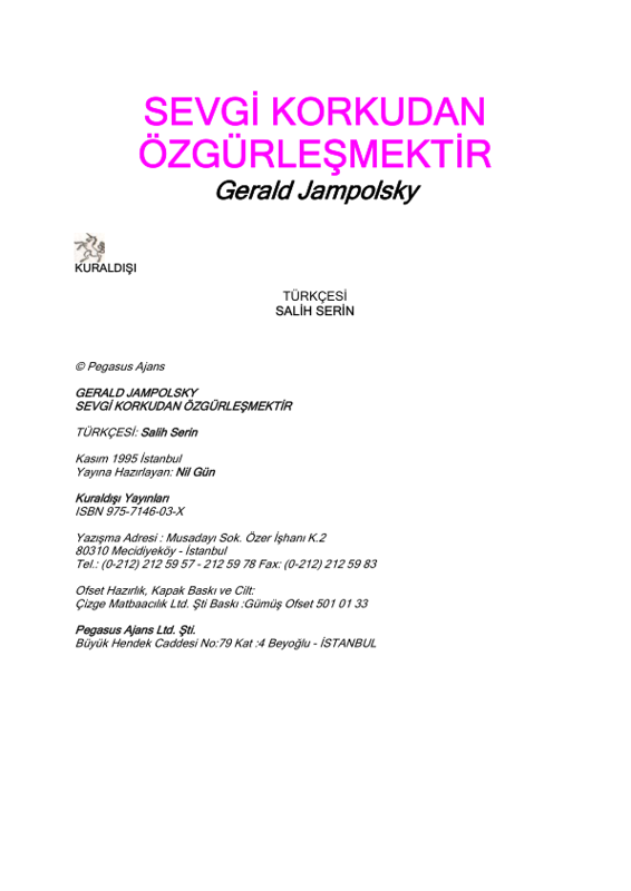 Gerald G. Jampolsky - Sevgi Korkudan Özgürleşmektir