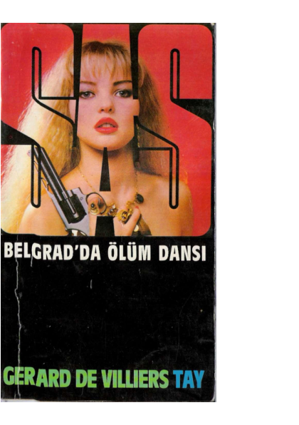 Gerard De Villiers Belgrad'da Ölüm Dansı