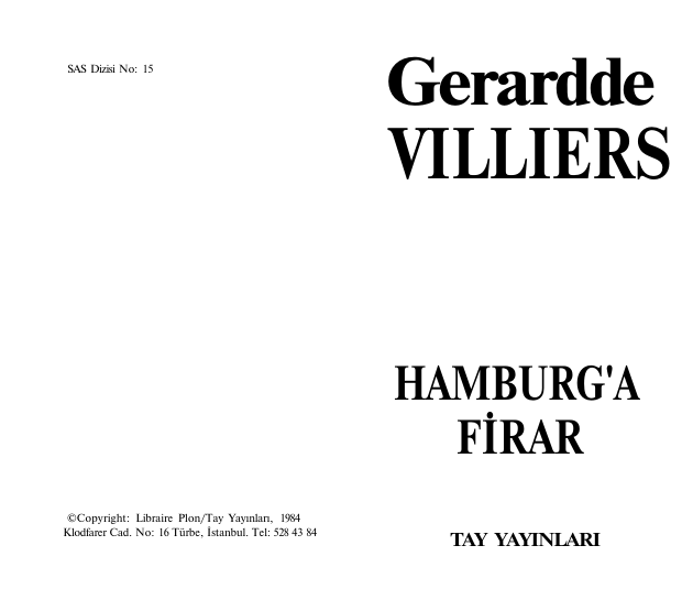 Gerard De Villiers Hamburg'a Firar