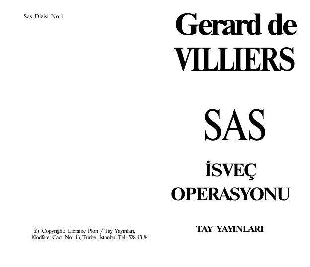Gerard De Villiers İsveç Operasyonu