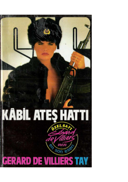 Gerard De Villiers Kabil Ateş Hattı