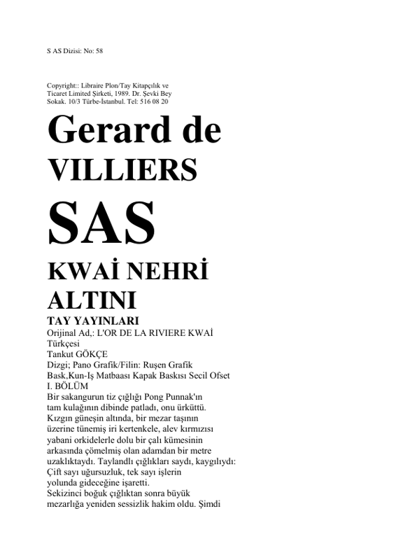 Gerard De Villiers Kwai Nehri Altı