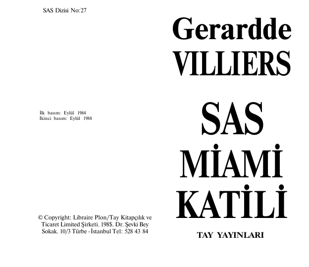 Gerard De Villiers Miami Katili