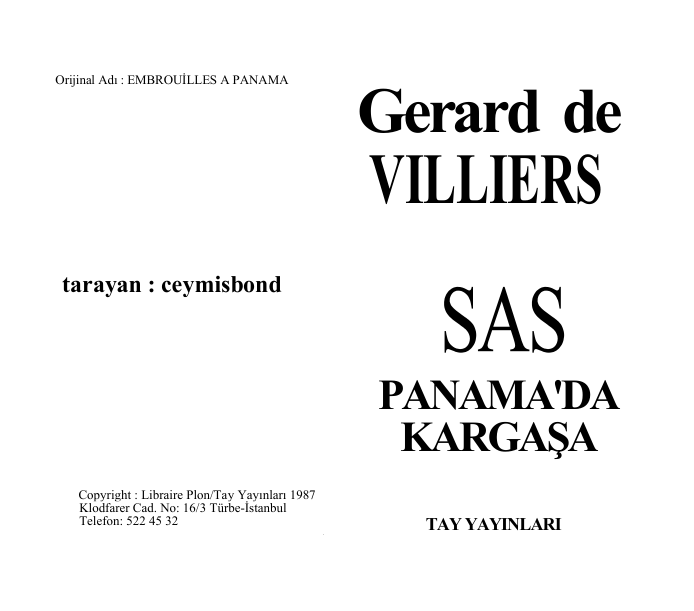 Gérard de Villiers - Panama Kargaşası: Uluslararası Casusluk Romanı