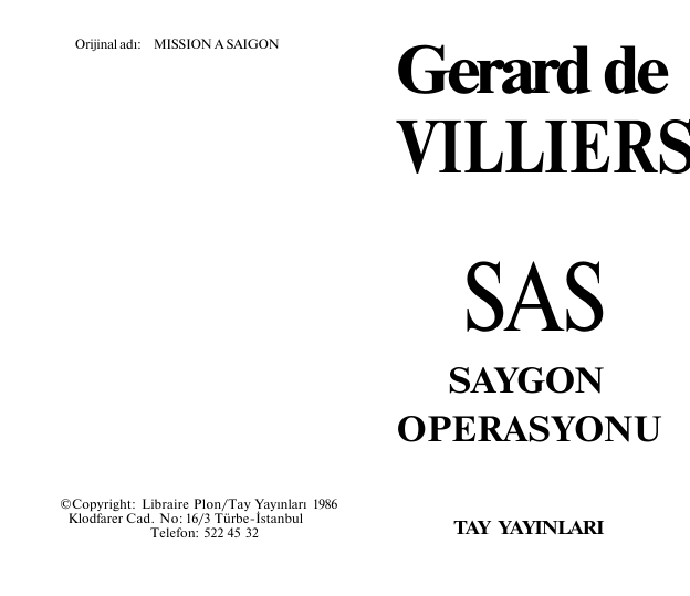 Gerard De Villiers Saigon Operasyonu