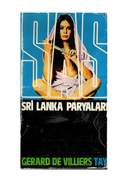 Sri Lanka Paryaları: SAS Serisi'nden Nefes Kesen Casusluk - Gérard de Villiers