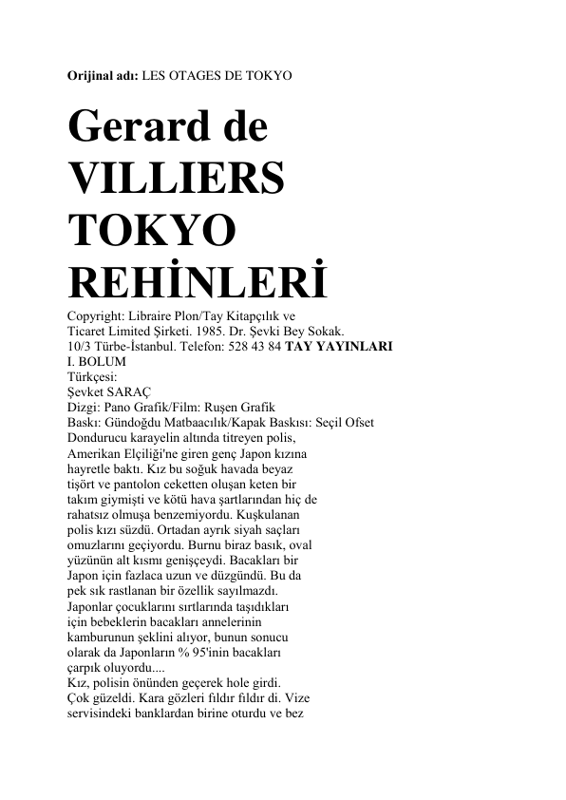 Gérard de Villiers - Tokyo Rehineleri: Uluslararası Gerilim