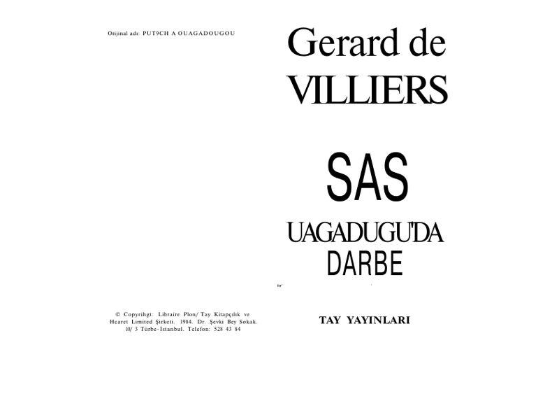 Gerard De Villiers Uagaduguda Darbe