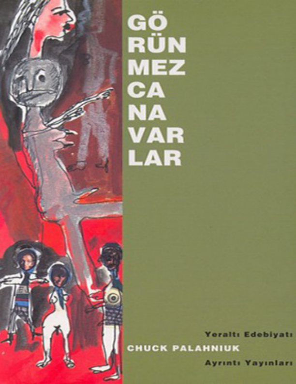 Görünmez Canavarlar Chuck Palahniuk