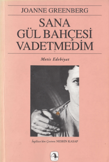 Greenberg Sana Gül Bahçesi Vadetmedim