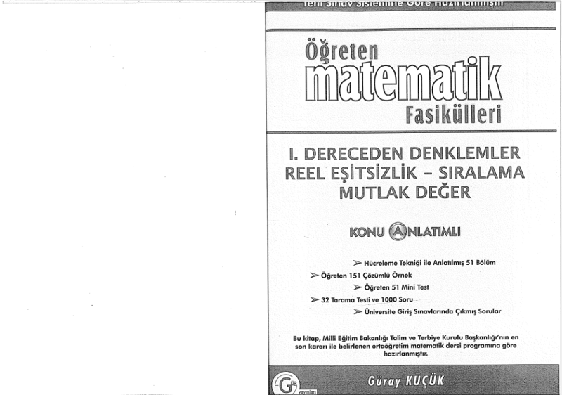 Gür 1. Derece Denklemler, Eşitsizlikler, Sıralama, Mutlak Değer K.A