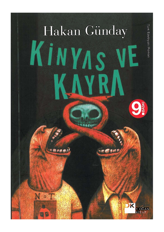 Hakan Günday - Kinyas ve Kayra: Suçun Metafiziği