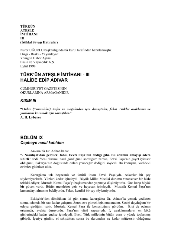 Halide Edip Adıvar - Türk'ün Ateşten İmtihanı: Milli Mücadele Destanı