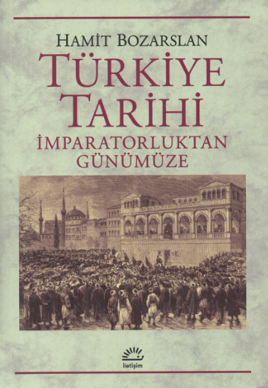 Hamit Bozarslan Türkiye Tarihi