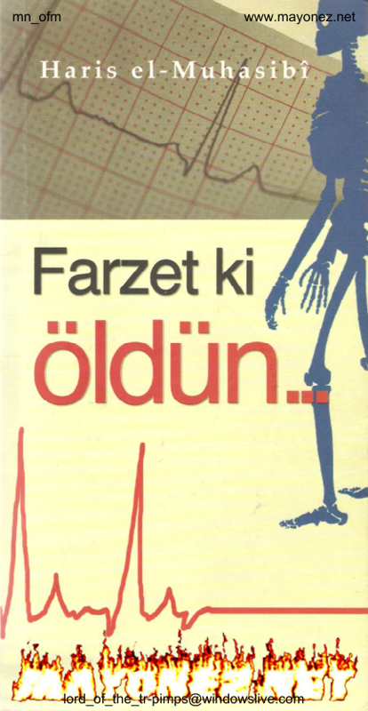 Haris El Muhasibi Farzet Ki Oldun
