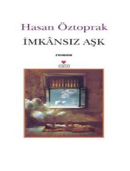 Hasan Öztoprak - İmkânsız Aşk