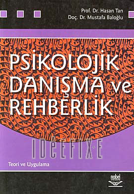 Hasan Tan Psikolojik Danışma Ve Rehberlik