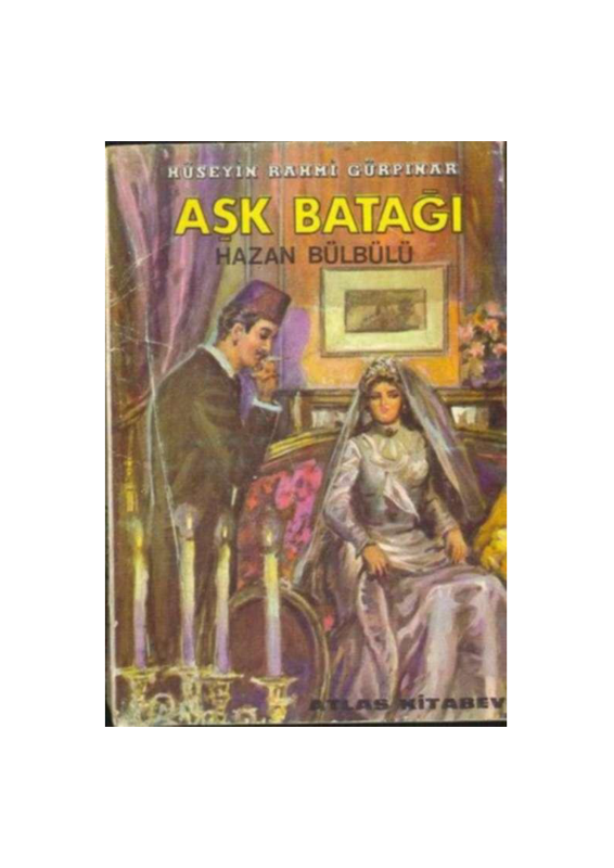Hüseyin Rahmi Gürpınar Aşk Batağı