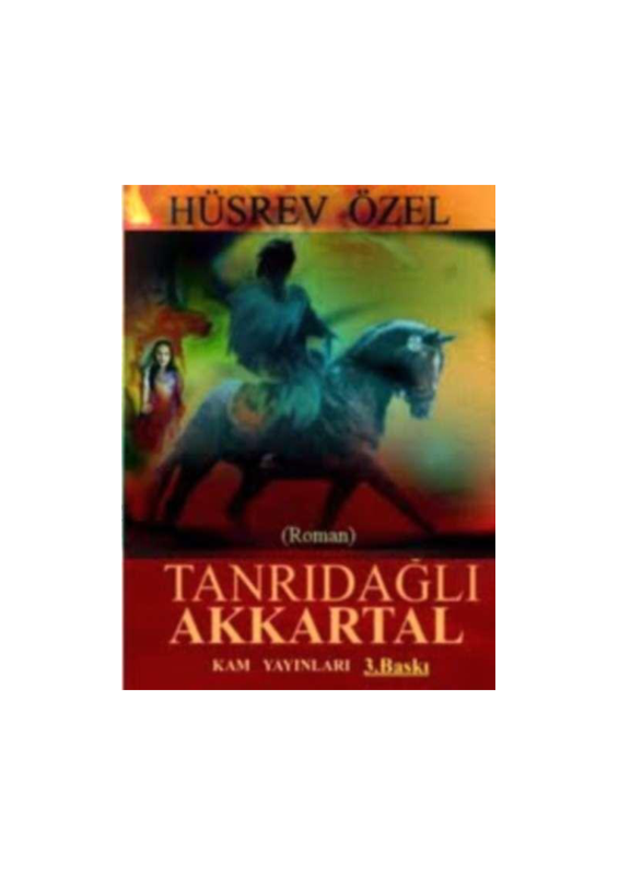 Tanrı Dağlı Akkartal - Hüsrev Özel