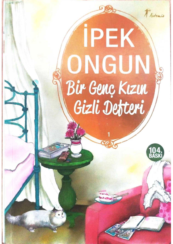 İpek Ongun - Bir Genç Kızın Gizli Defteri 1: Ergenlik Yolculuğu