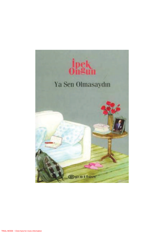 İpek Ongun Yase'nin Olmasaydı Bir Genç Kızın Gözlü Defteri 92