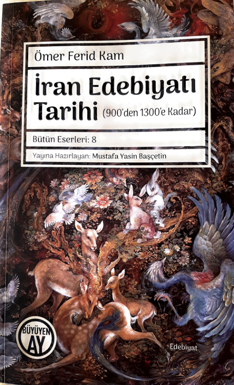 İran Edebiyatı Tarihi: Şiirin Bin Yıllık Serüveni
