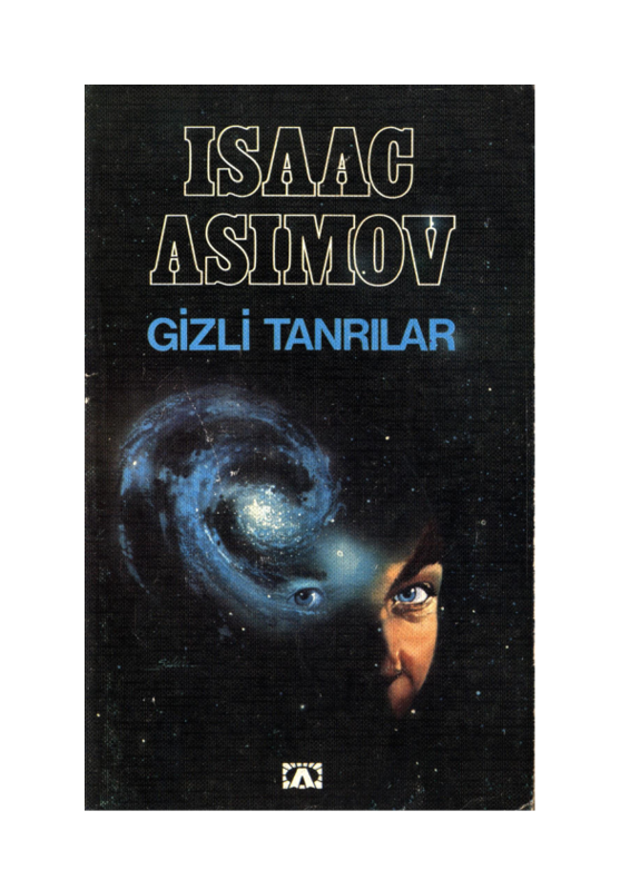 Isaac Asimov Gizli Tanrılar