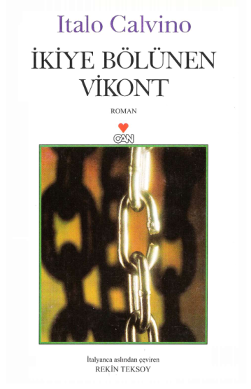 Italo Calvino İkiye Bölünen Vikont