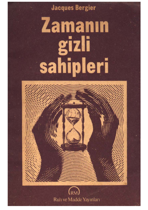Jacques Bergier Zamanın Gizli Sahipleri