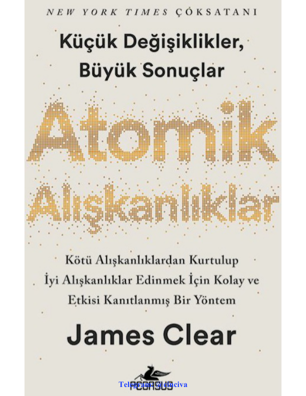 James Clear Atomik Alışkanlıklar