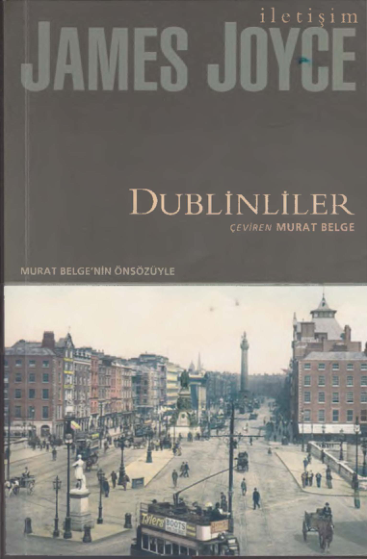 James Joyce Dublinliler İletişim Yayınları
