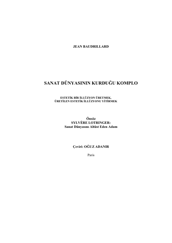 Jean Baudrillard: Sanat Dünyasının Kurduğu Komplo