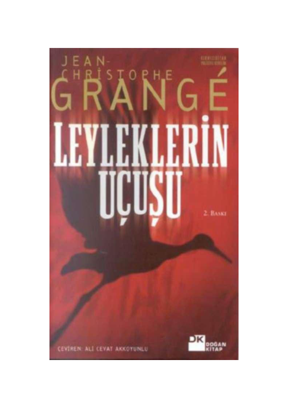 Jean Christophe Grange Leyleklerin Uçuşu
