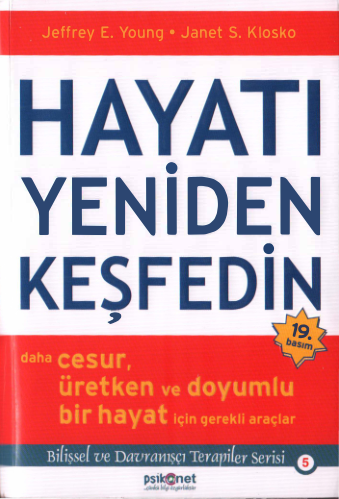 Jeffrey E. Young Janset S. Klosko Hayatı Yeniden Keşfedin