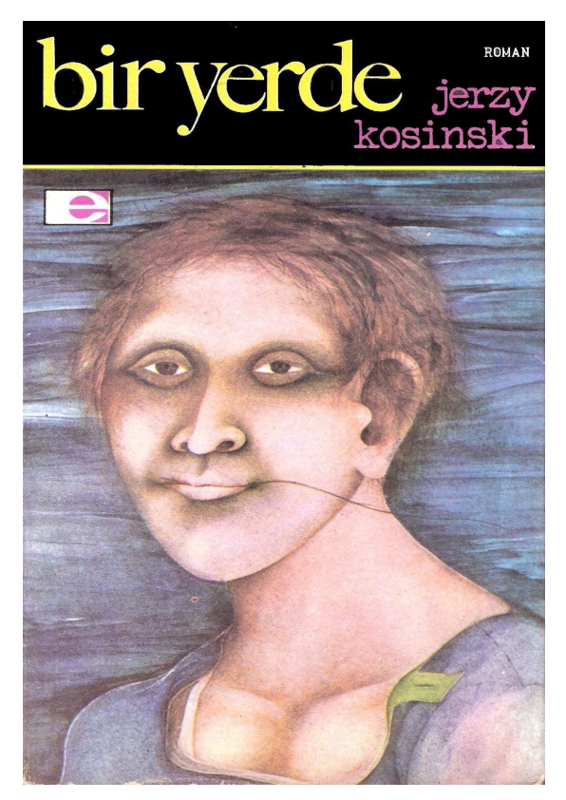 Jerzy Kosinski Bir Yerde
