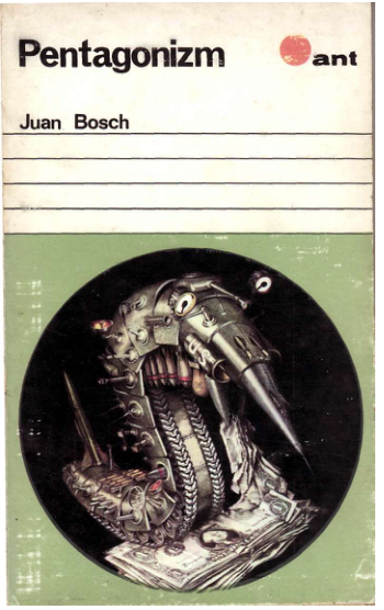 Juan Bosch Pentagonizm