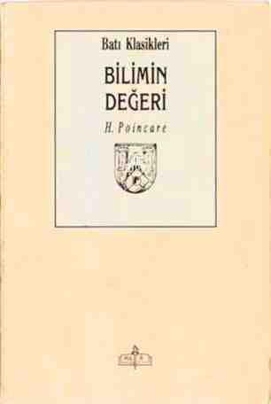 Jules Henri Poincaré Bilimin Değeri