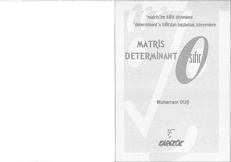 Karekök LYS Matris ve Determinant Soru Bankası