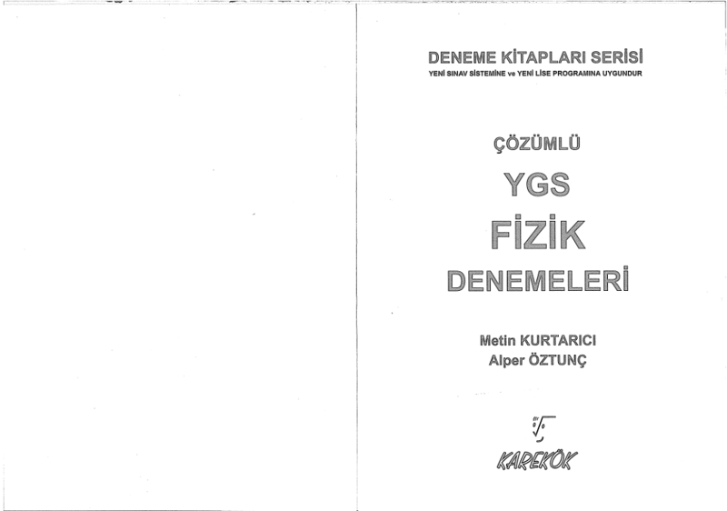 Karekok YGS Fizik Denemeleri Kopya