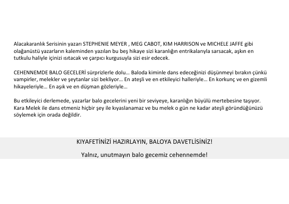 Kim Harrison Lauren Myracle Meg Cabot Michele Jaffe Stephenie Meyer Cehennemde Balo Geceleri