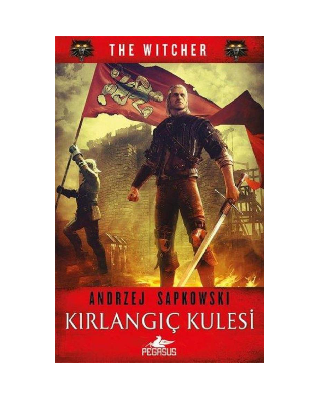 Kırlangıçlar Kulesi - Andrzej Sapkowski (Witcher Serisi)