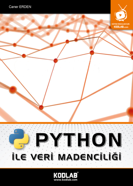 Python ile Veri Madenciliği: Kodlab'tan Uygulamalı Rehber