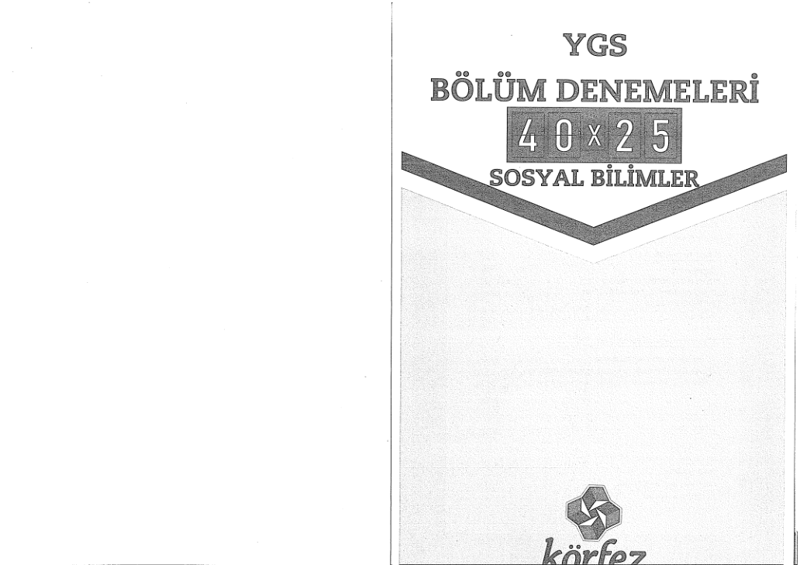Körfez YGS 40x25 Sosyal Bilimler Deneme Sınavı