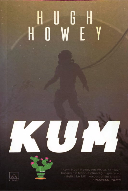 Hugh Howey: Kum - Silo Serisi 1