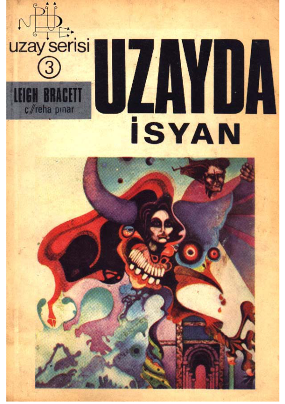 Leigh Bracett Uzayda İsyan