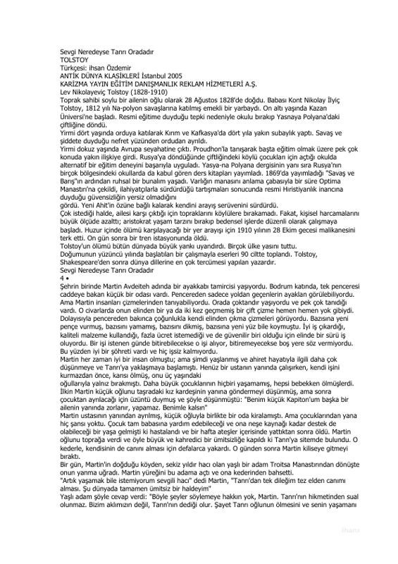 Sevgi Neredeyse Tanrı Oradadır