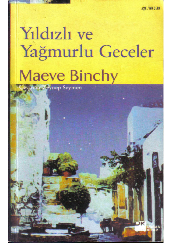 Yıldızlı ve Yağmurlu Geceler - Maeve Binchy